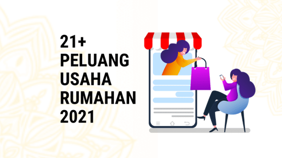 21+ Peluang Usaha Rumahan 2021 Yang Menjanjikan Dengan Modal Kecil