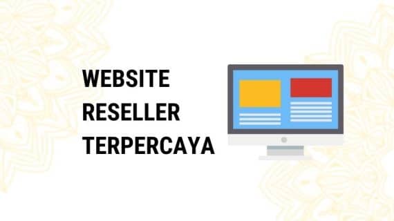 Website Reseller Terpercaya, Daftar Gratis Tanpa Stok Barang